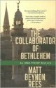 The Collaborator of Bethlehem by Matt Beynon Rees