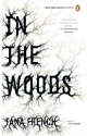 In the Woods by Tana French