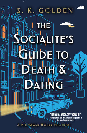 The Socialites Guide to Death & Dating